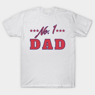 No 1 Dad. Funny Dad Life Quote. T-Shirt